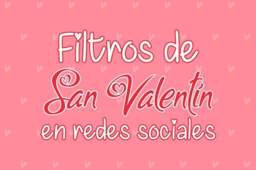 Filtros de las Redes Sociales para San Valentín 2021 - Creative Studio, diseño, web y publicidad en Toledo